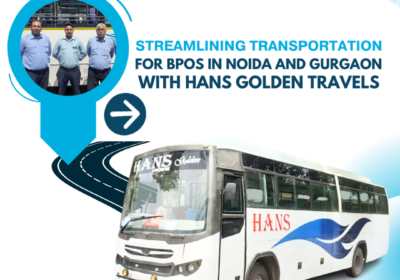 Employee Shuttle Services for BPOs in Noida and Gurgaon Hans Golden Travel